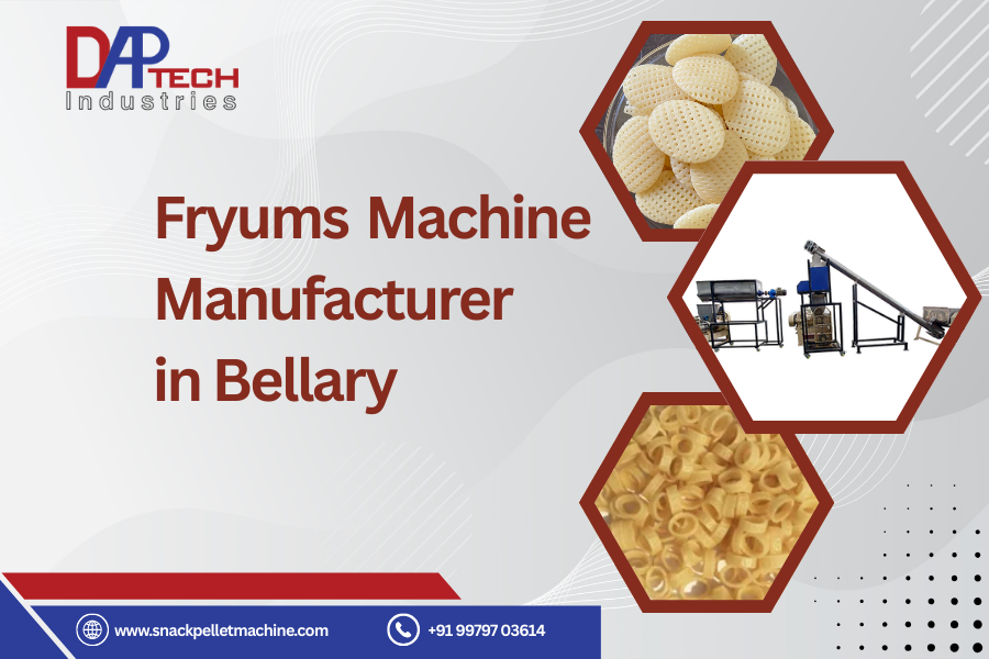 Fryums Machine Manufacturer in Bellary