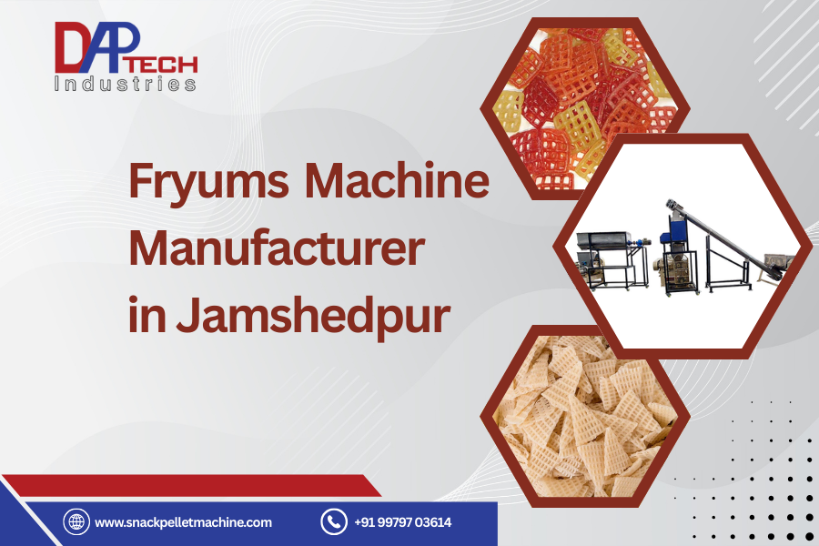 Fryums Machine Manufacturer in Jamshedpur